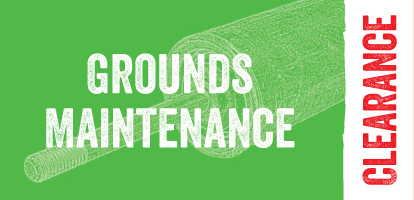 Grounds Maintenance Clearance